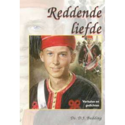 Reddende liefde (uitverkocht)